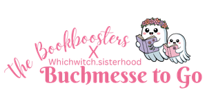 The Book Boosters × Whichwitch.sisterhood — Buchmesse to Go